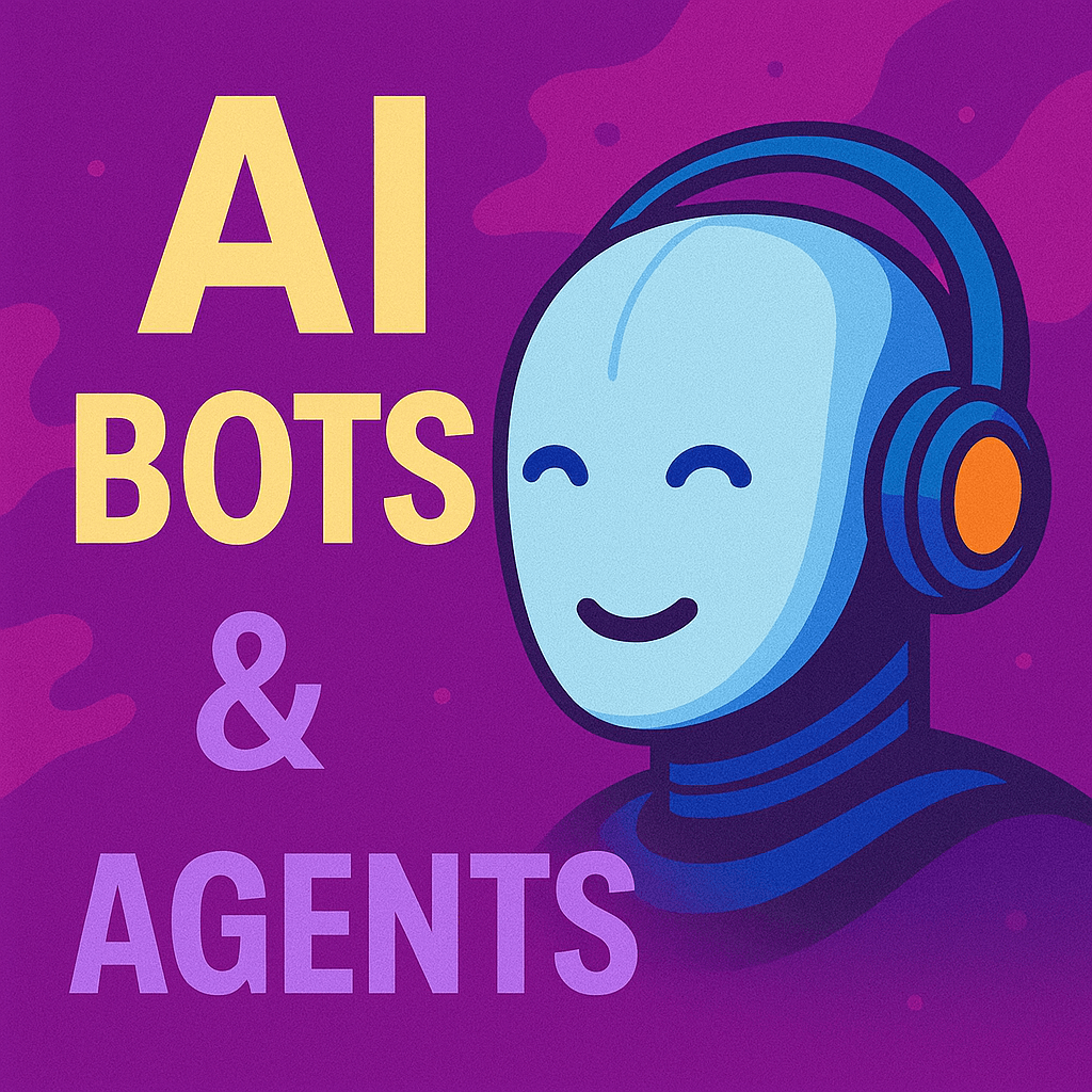 AI Bots & Agents
