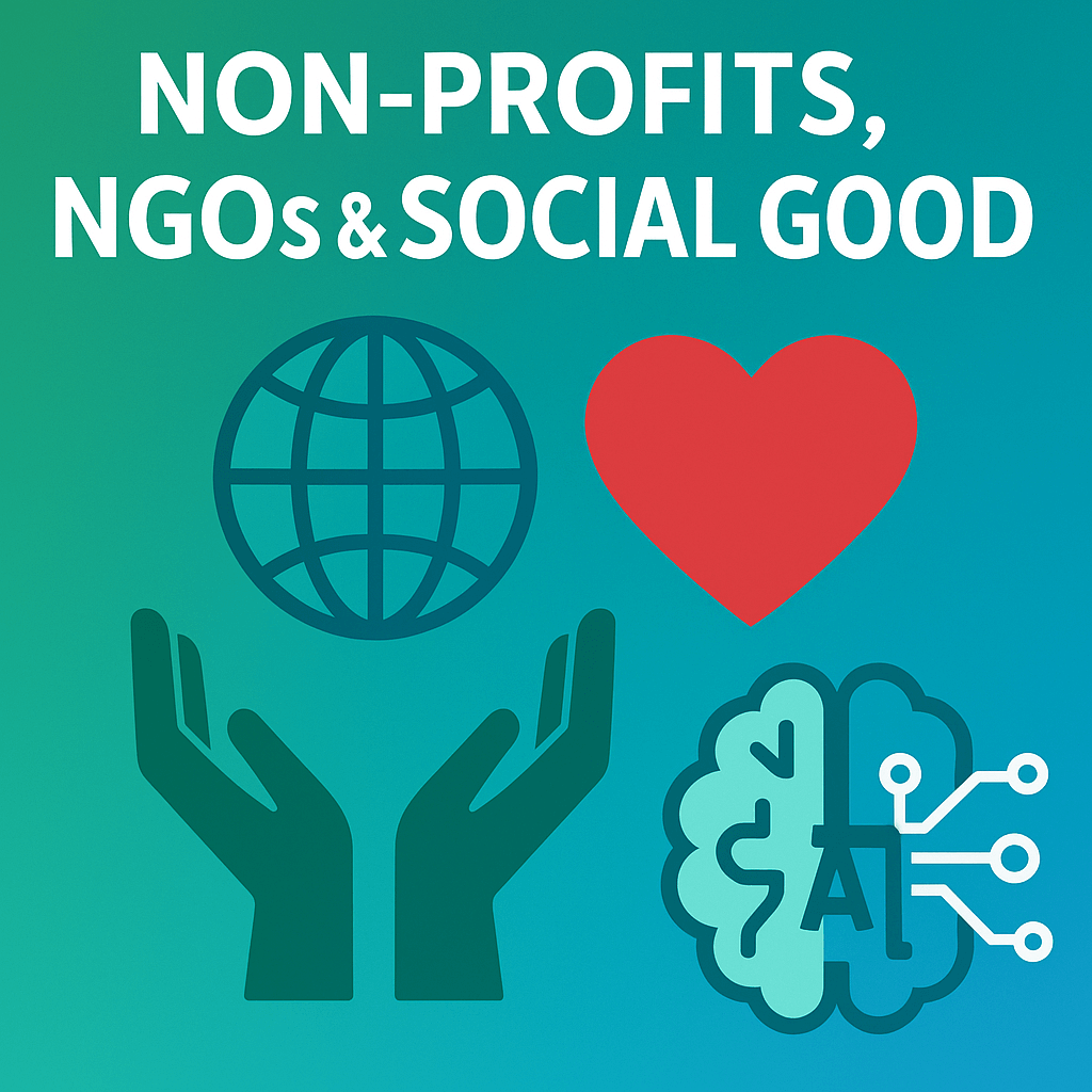 Non-profits, NGOs & Social Good