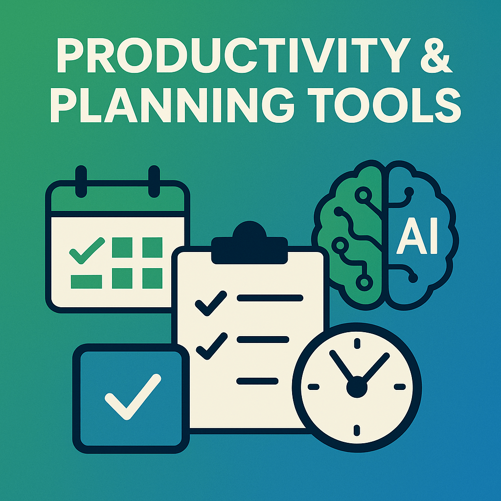 Productivity & Planning Tools