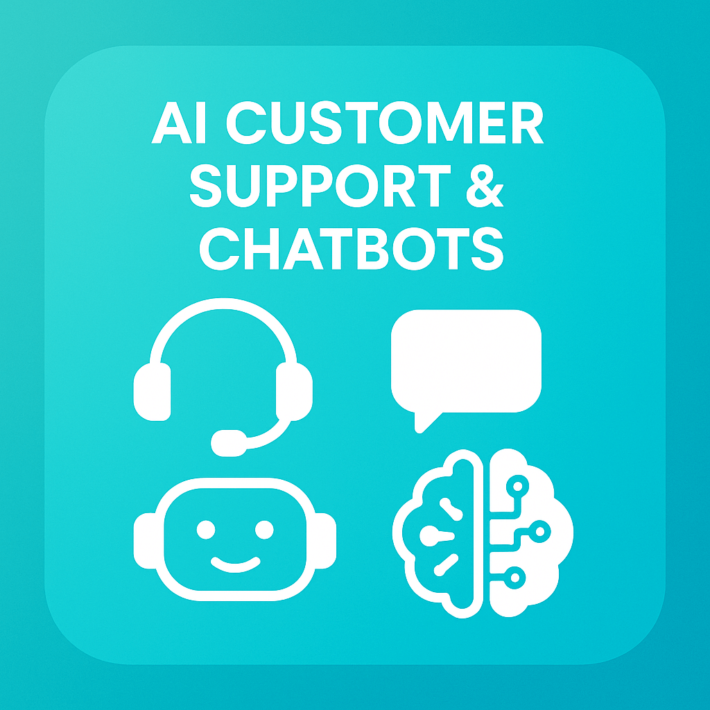 Customer Support & Chatbots