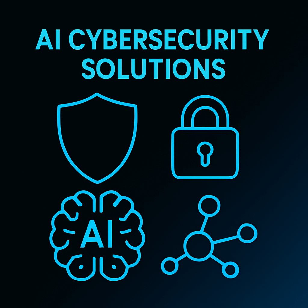 Cybersecurity Solutions