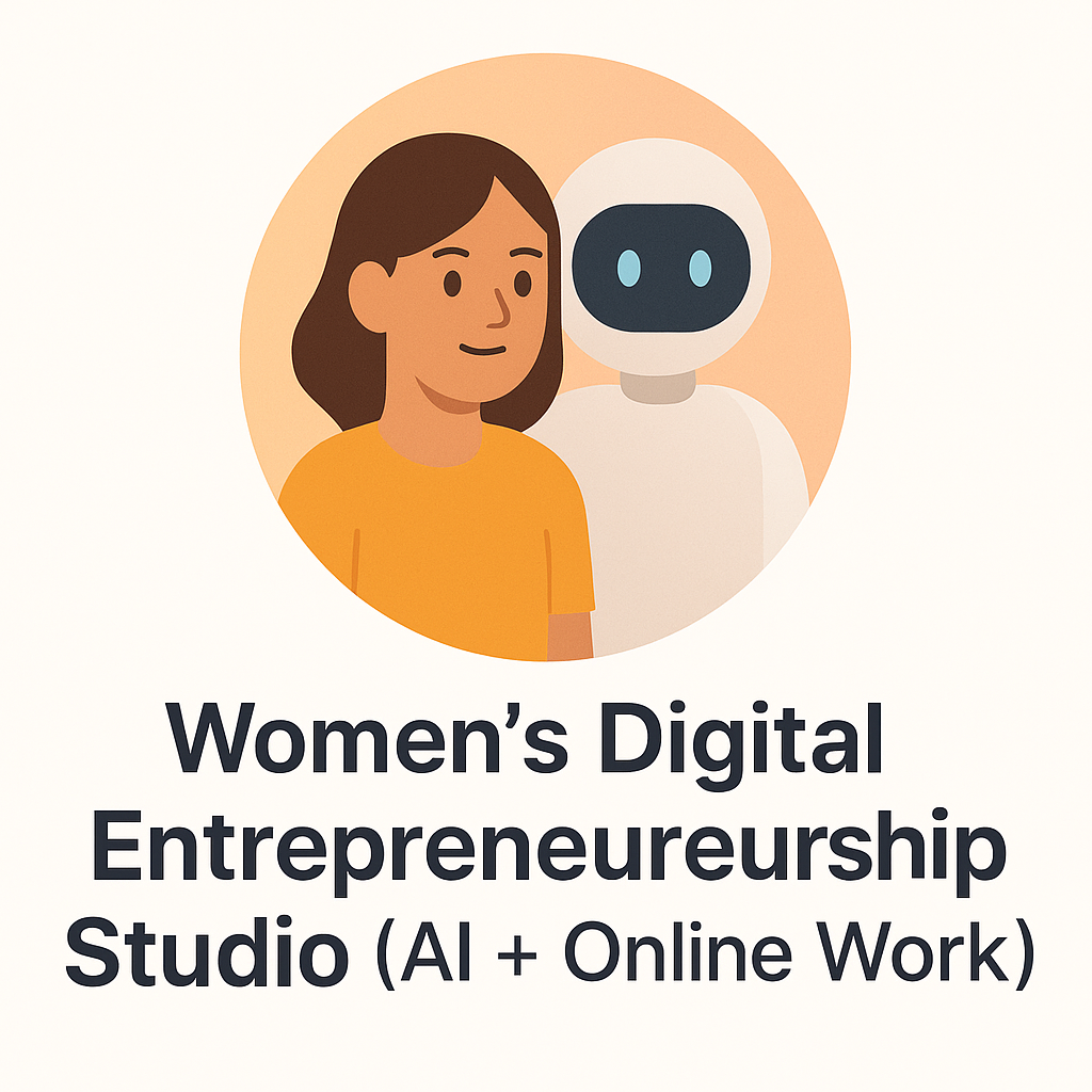 Women’s Digital Entrepreneurship GPT Studio (AI Business Mentor — Voice + Text Enabled)